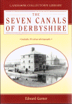 Book - Seven Canals of Derbyshire