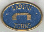 Brass Plaque - Barton Turns