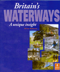 Britain's Waterways (A Unique Insight) (2nd ed)